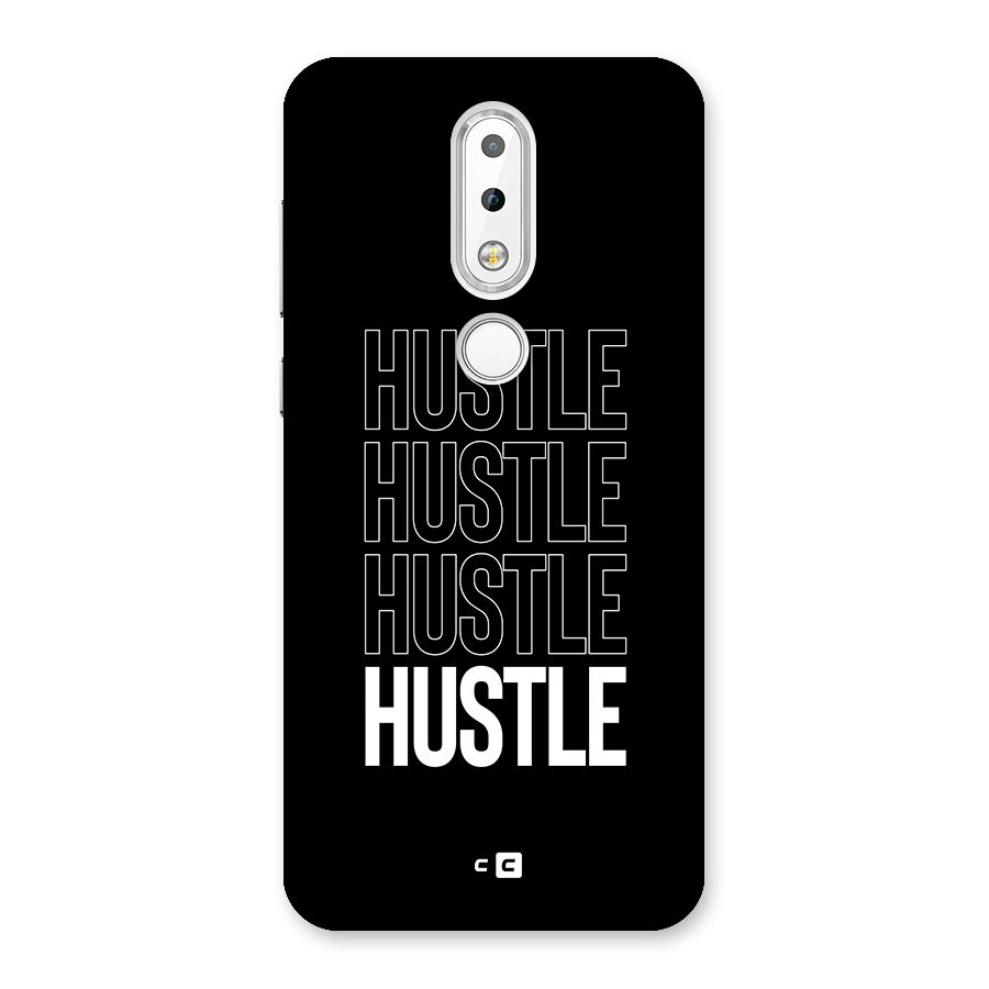 Hustle Hustle Hustle Back Case for Nokia 6.1 Plus