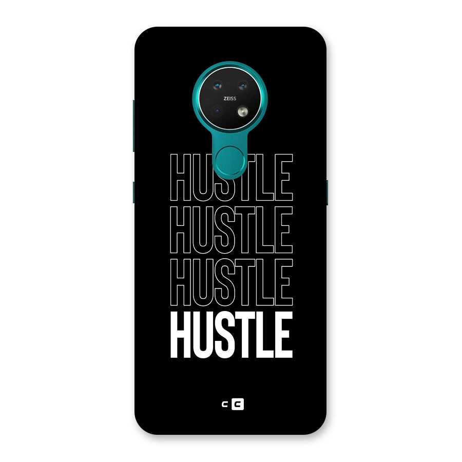 Hustle Hustle Hustle Back Case for Nokia 7.2