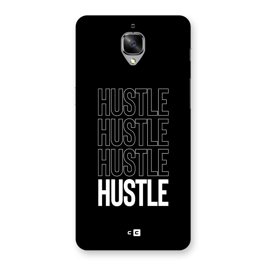 Hustle Hustle Hustle Back Case for OnePlus 3