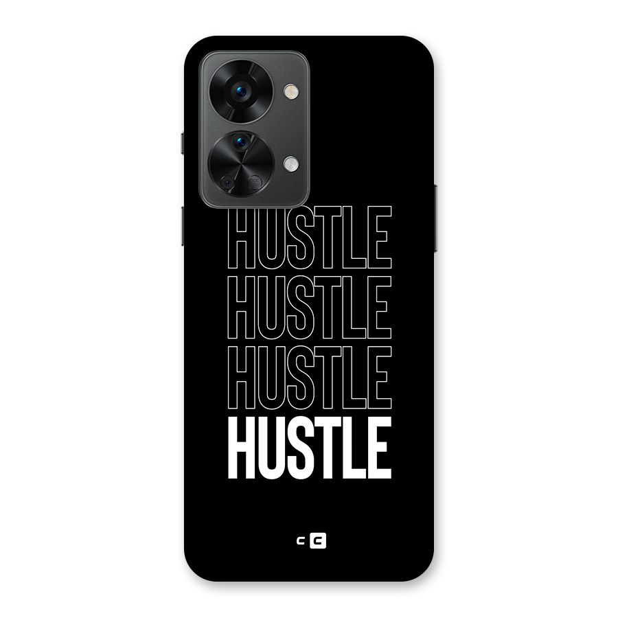 Hustle Hustle Hustle Back Case for OnePlus Nord 2T