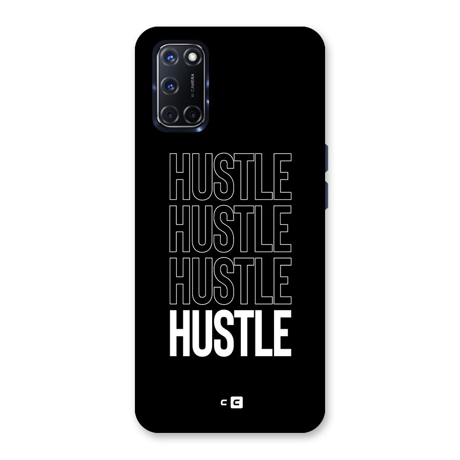 Hustle Hustle Hustle Back Case for Oppo A52