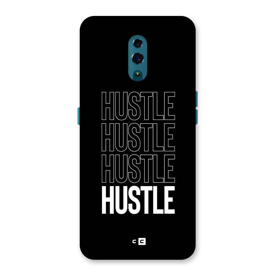 Hustle Hustle Hustle Back Case for Oppo Reno
