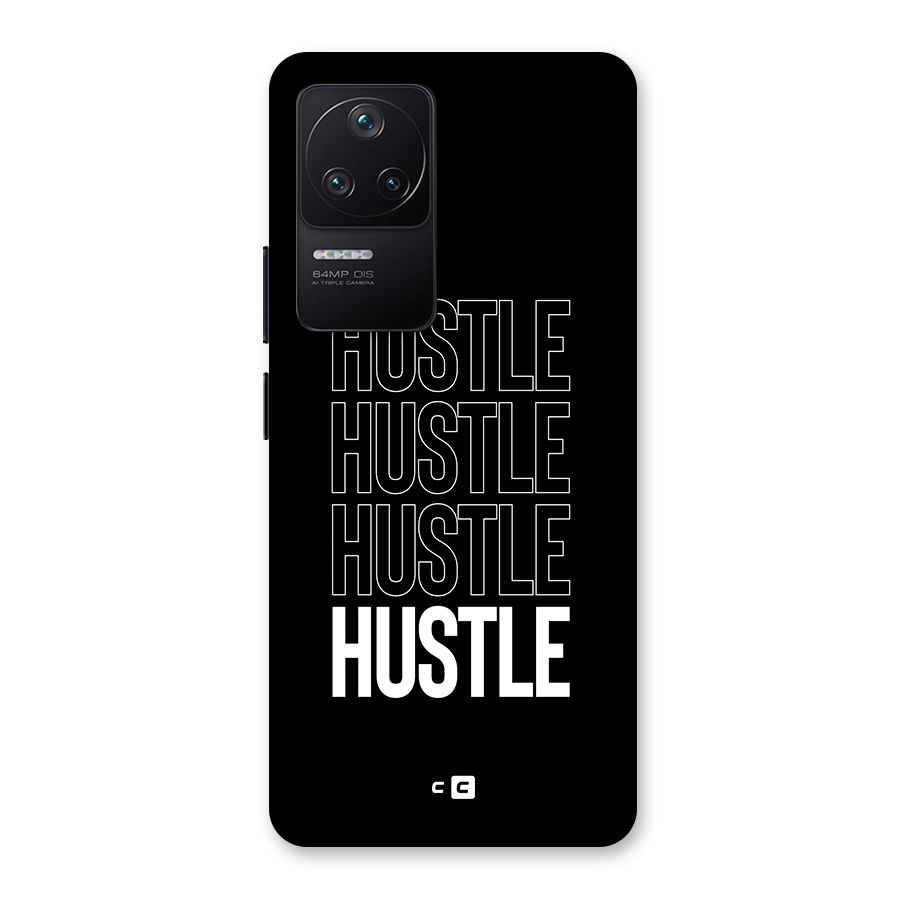 Hustle Hustle Hustle Back Case for Poco F4 5G