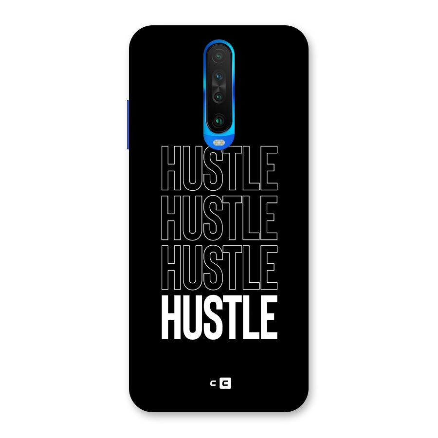 Hustle Hustle Hustle Back Case for Poco X2