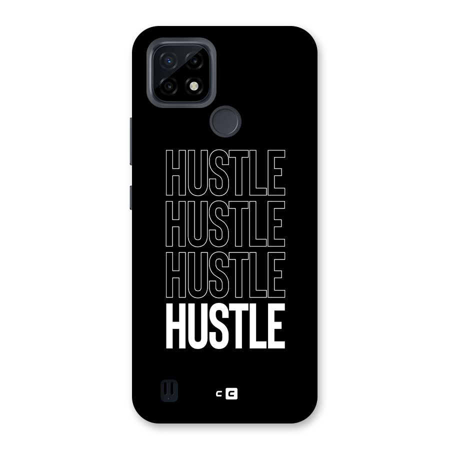 Hustle Hustle Hustle Back Case for Realme C21