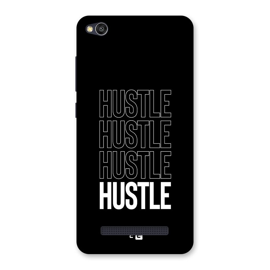 Hustle Hustle Hustle Back Case for Redmi 4A