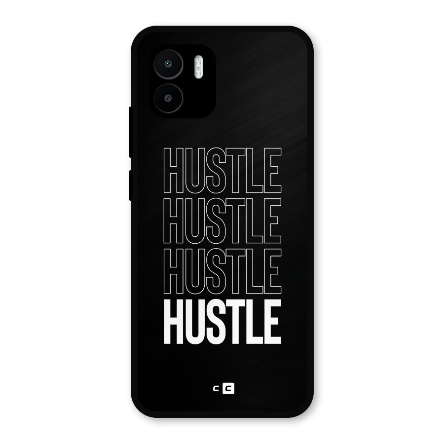 Hustle Hustle Hustle Metal Back Case for Redmi A1