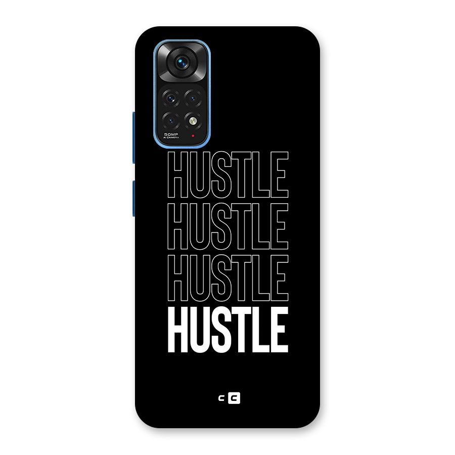 Hustle Hustle Hustle Back Case for Redmi Note 11S