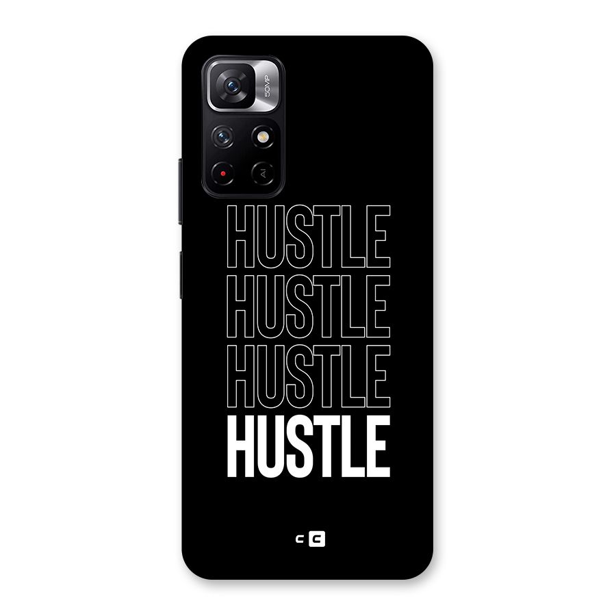Hustle Hustle Hustle Back Case for Redmi Note 11T 5G