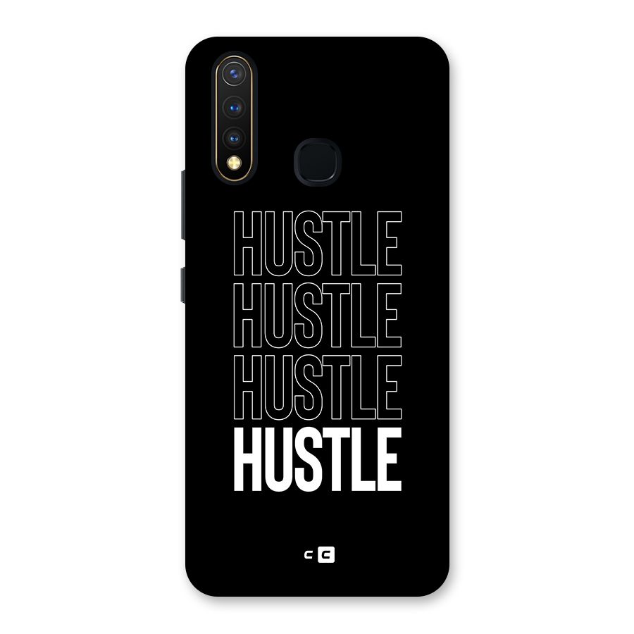 Hustle Hustle Hustle Back Case for Vivo U20