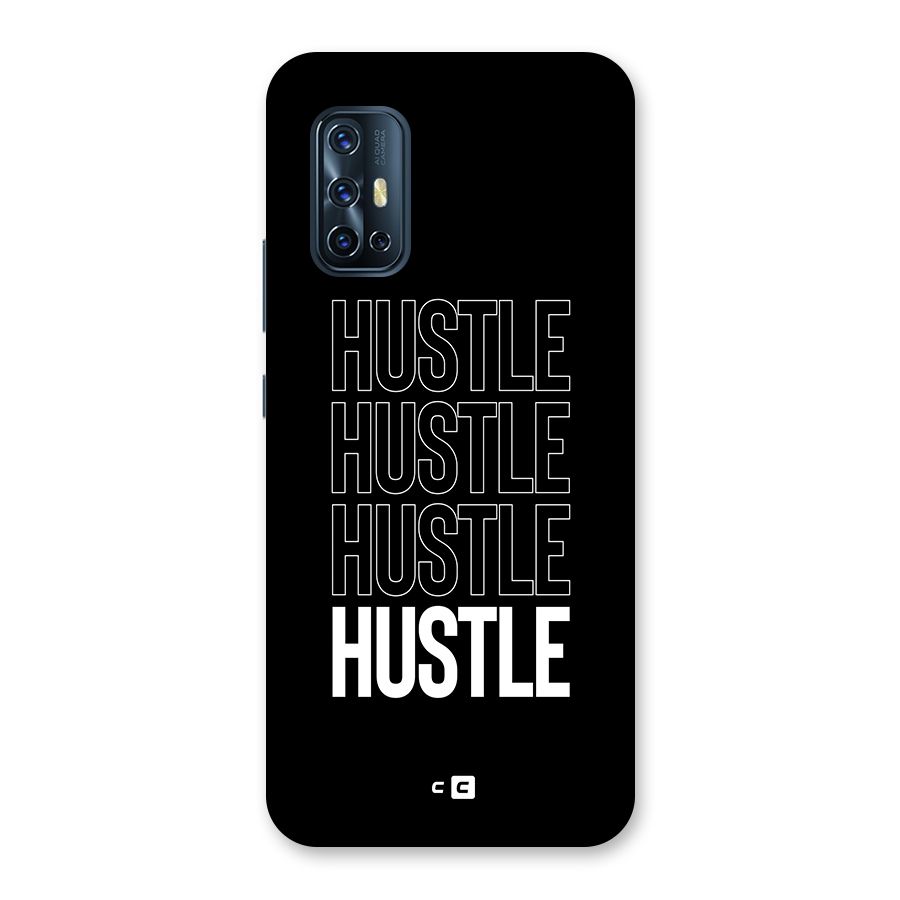 Hustle Hustle Hustle Back Case for Vivo V17