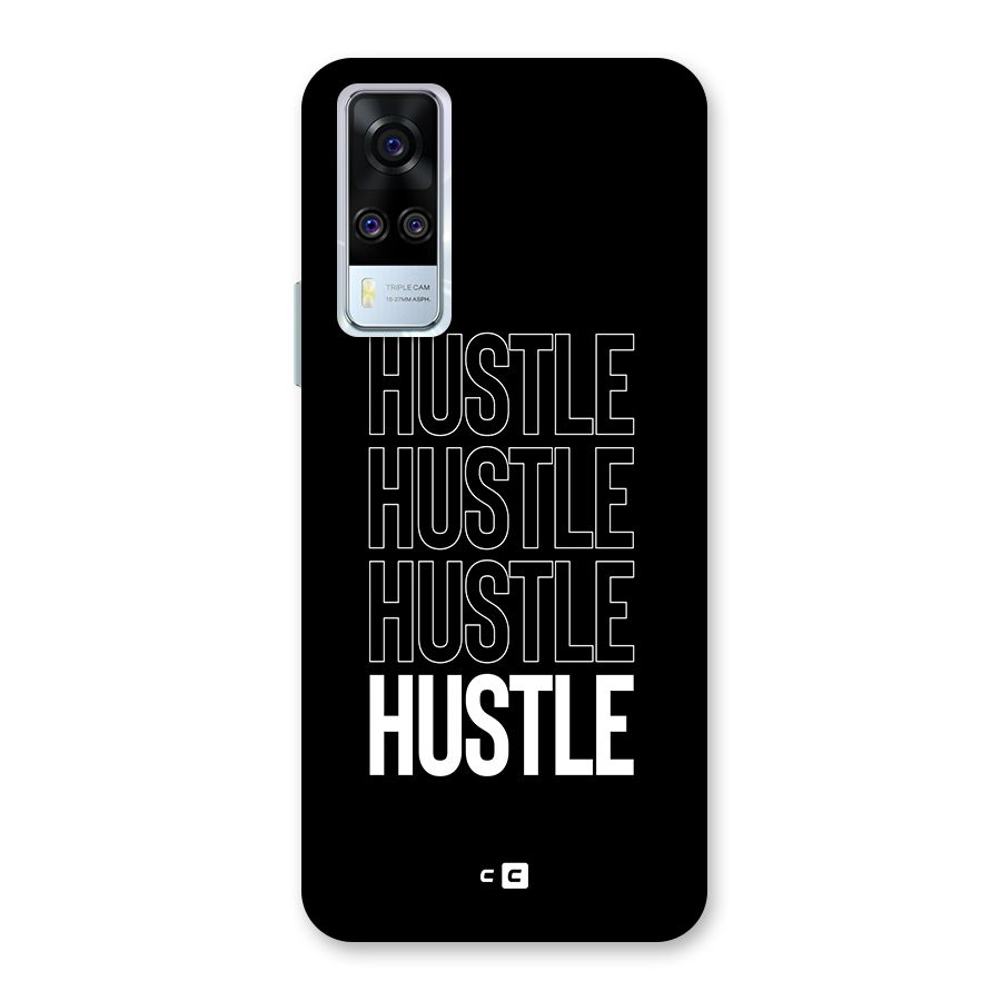 Hustle Hustle Hustle Back Case for Vivo Y31
