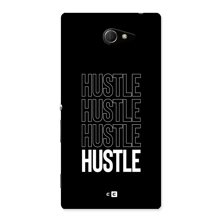 Hustle Hustle Hustle Back Case for Xperia M2
