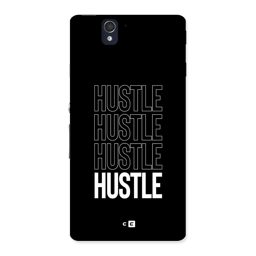 Hustle Hustle Hustle Back Case for Xperia Z