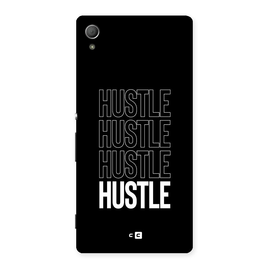 Hustle Hustle Hustle Back Case for Xperia Z4