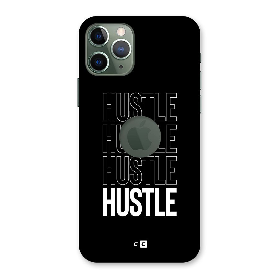 Hustle Hustle Hustle Back Case for iPhone 11 Pro Logo Cut