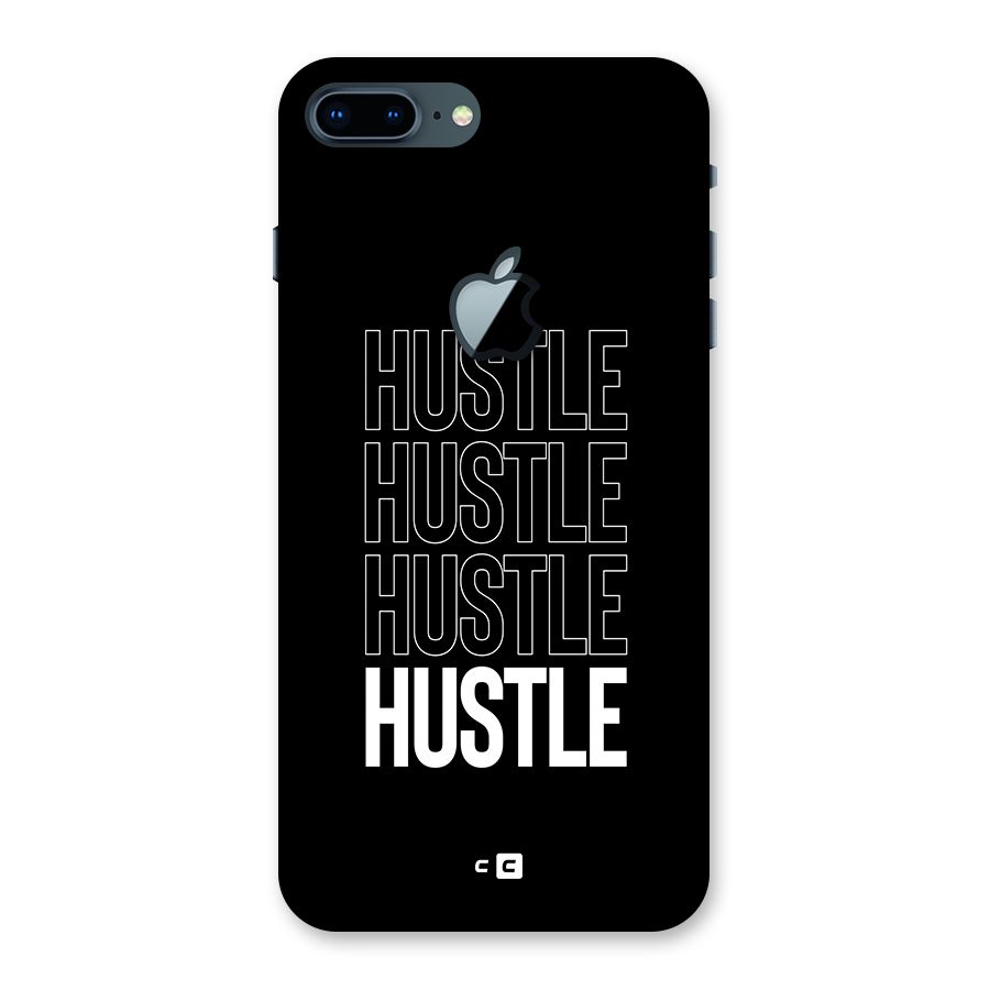 Hustle Hustle Hustle Back Case for iPhone 7 Plus Apple Cut