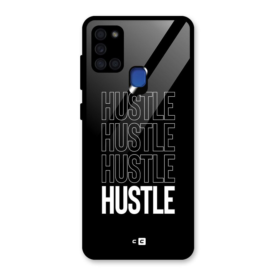 Hustle Hustle Hustle Glass Back Case for Galaxy A21s