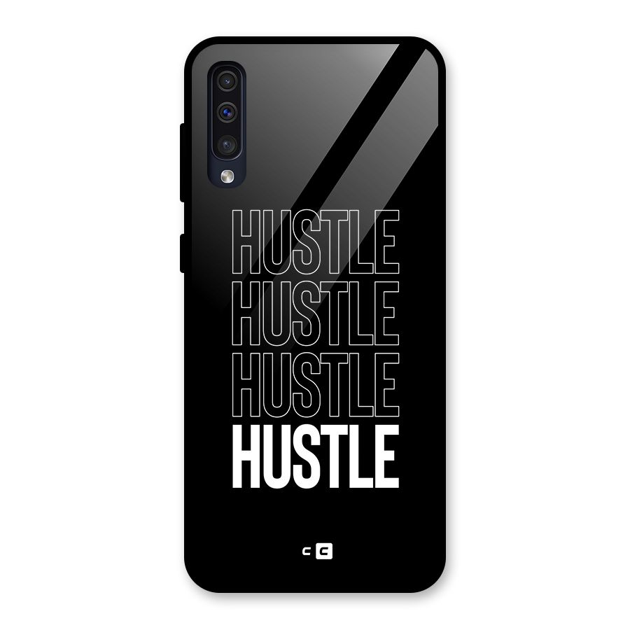 Hustle Hustle Hustle Glass Back Case for Galaxy A50