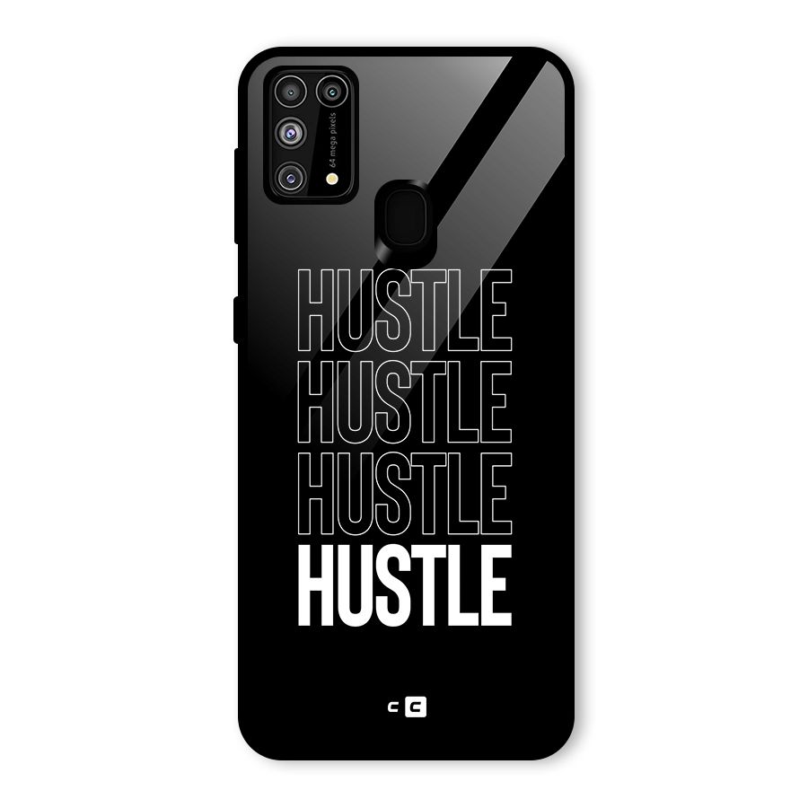 Hustle Hustle Hustle Glass Back Case for Galaxy M31