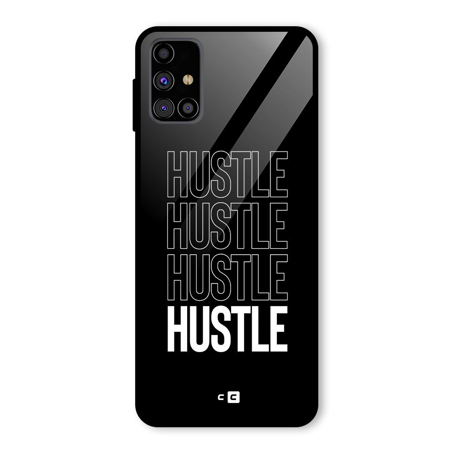 Hustle Hustle Hustle Glass Back Case for Galaxy M31s