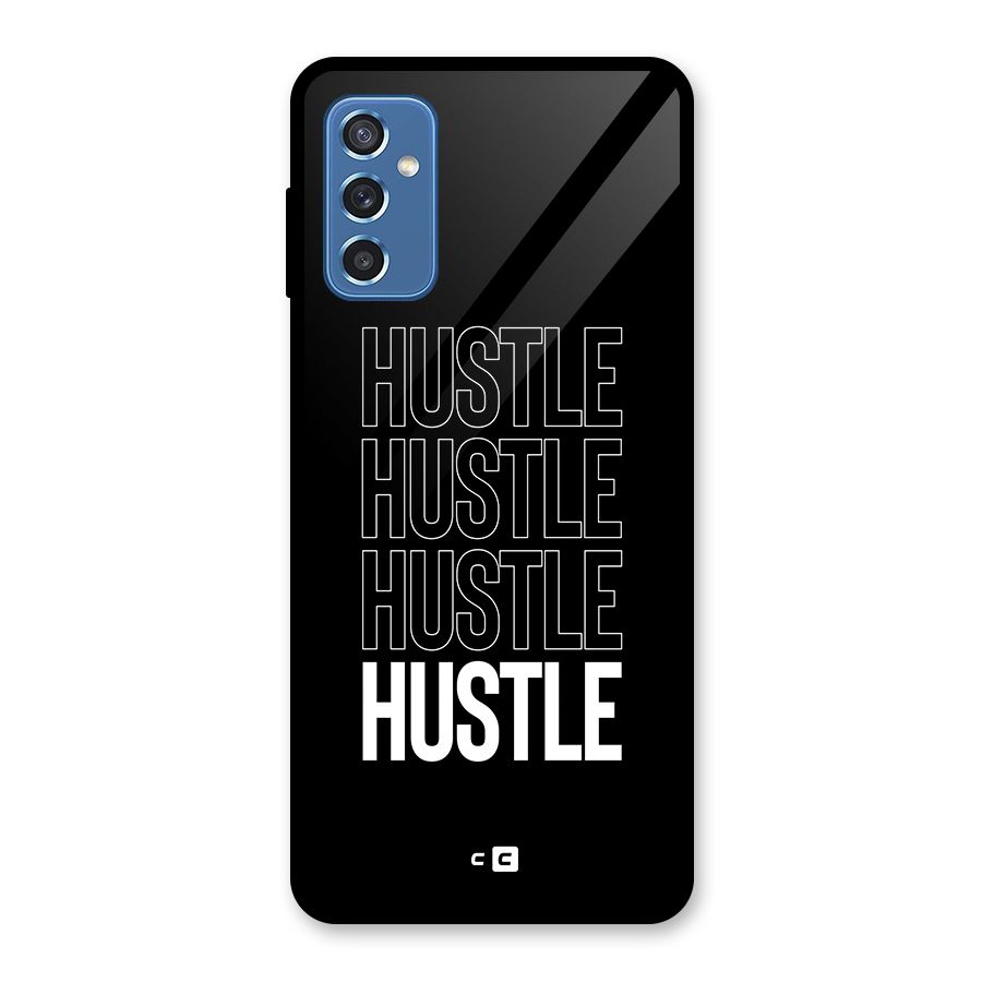 Hustle Hustle Hustle Glass Back Case for Galaxy M52 5G
