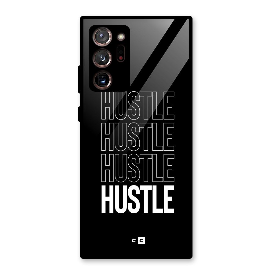 Hustle Hustle Hustle Glass Back Case for Galaxy Note 20 Ultra