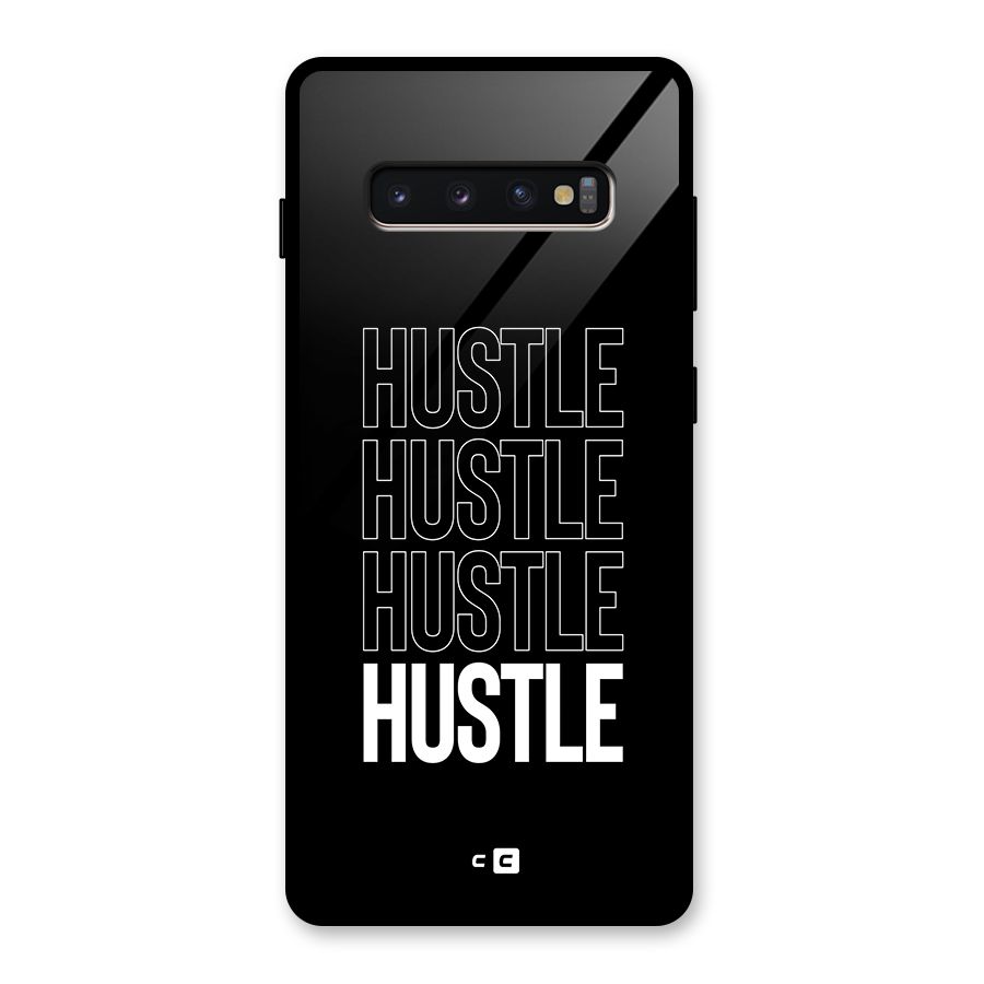 Hustle Hustle Hustle Glass Back Case for Galaxy S10 Plus