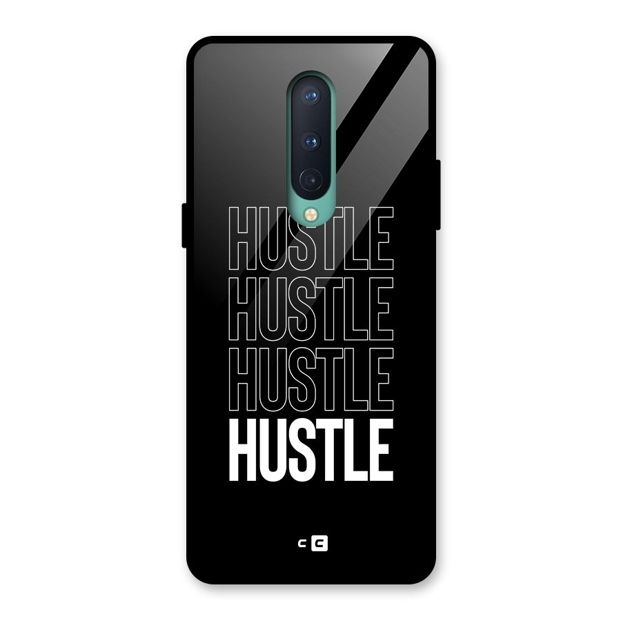 Hustle Hustle Hustle Glass Back Case for OnePlus 8