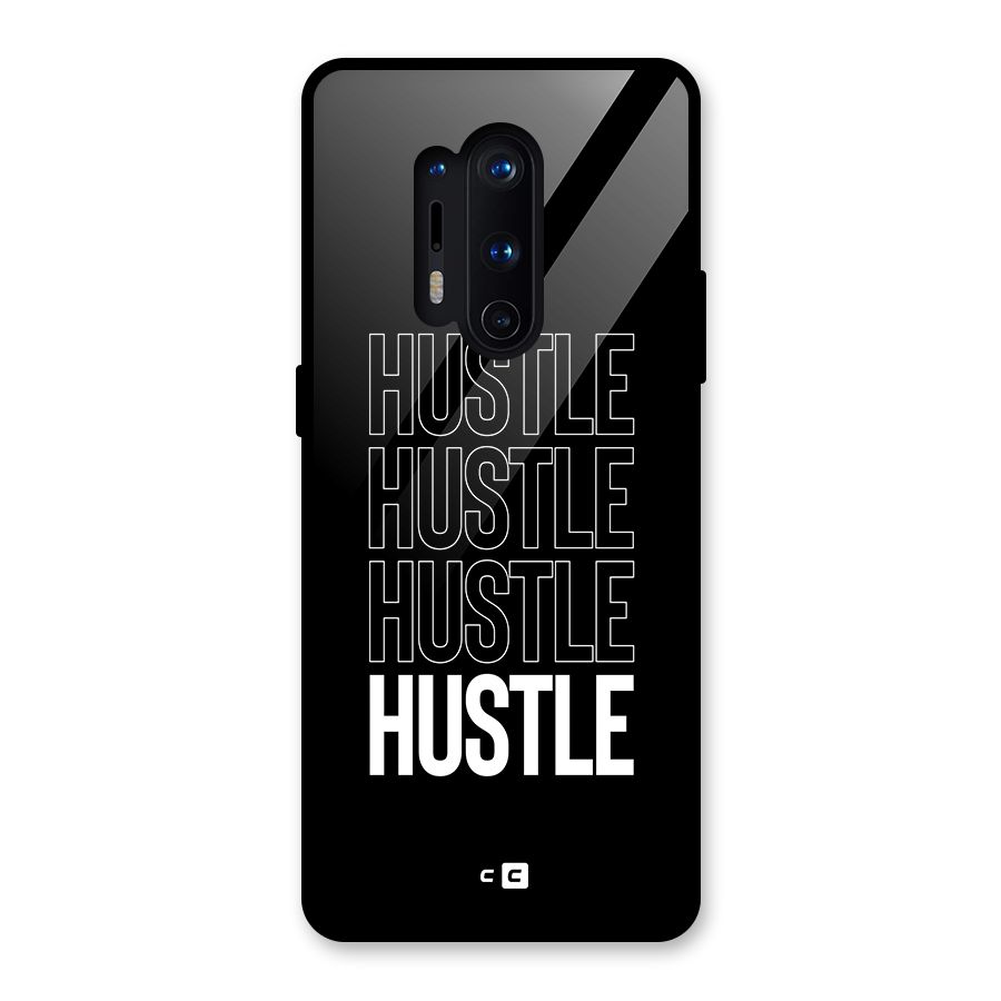 Hustle Hustle Hustle Glass Back Case for OnePlus 8 Pro