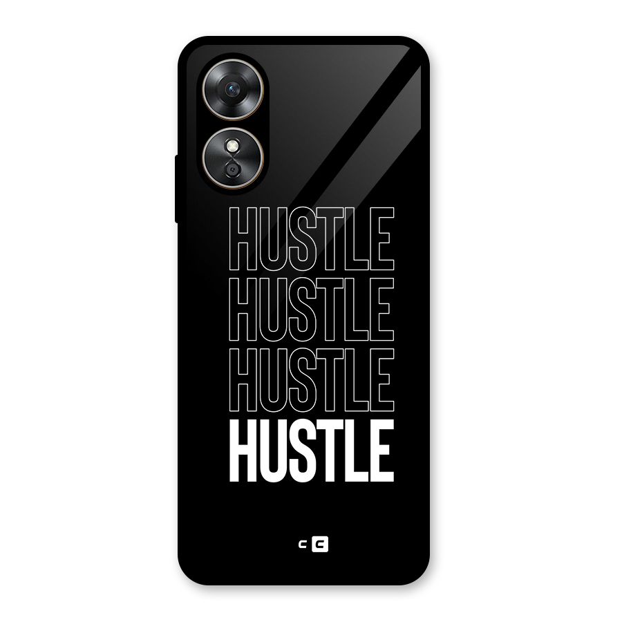 Hustle Hustle Hustle Glass Back Case for Oppo A17