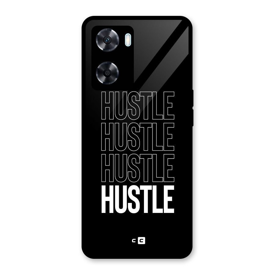 Hustle Hustle Hustle Glass Back Case for Oppo A77