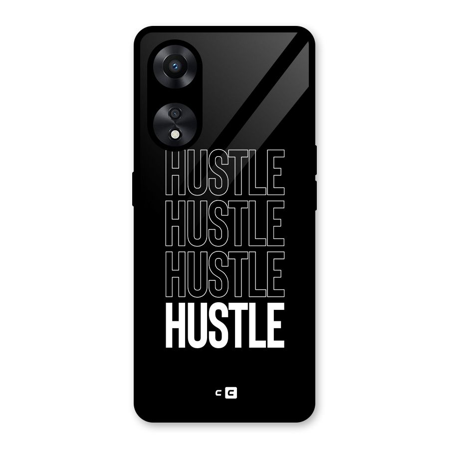 Hustle Hustle Hustle Glass Back Case for Oppo A78