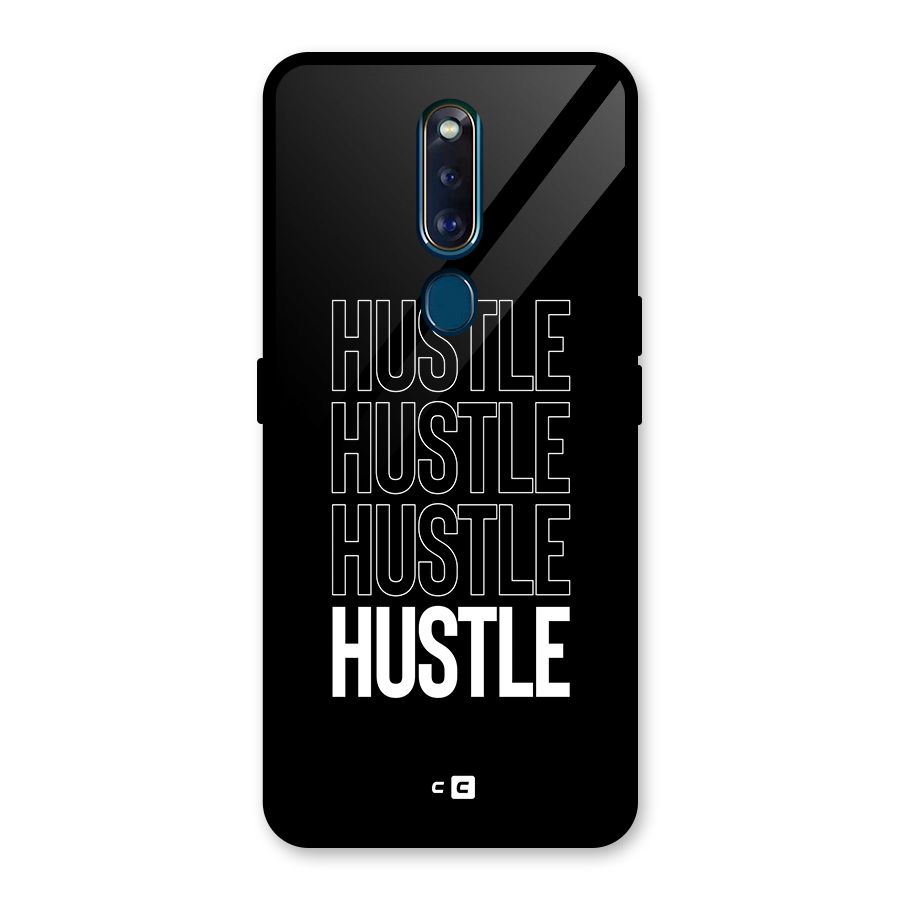 Hustle Hustle Hustle Glass Back Case for Oppo F11 Pro