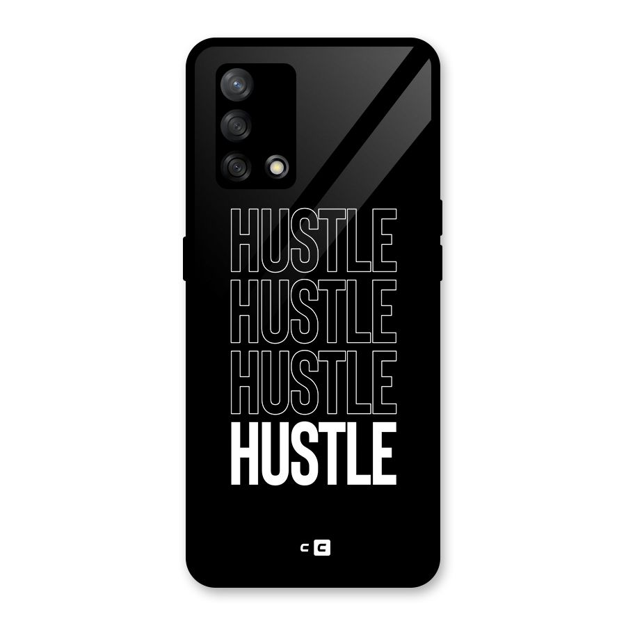 Hustle Hustle Hustle Glass Back Case for Oppo F19