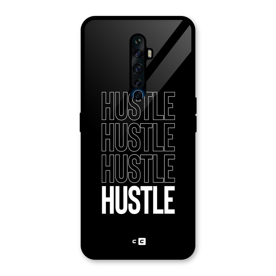 Hustle Hustle Hustle Glass Back Case for Oppo Reno2 F