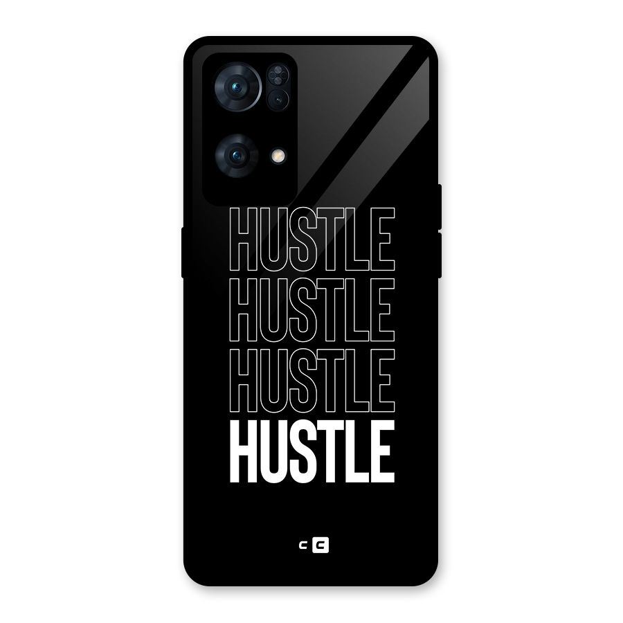 Hustle Hustle Hustle Glass Back Case for Oppo Reno7 Pro 5G