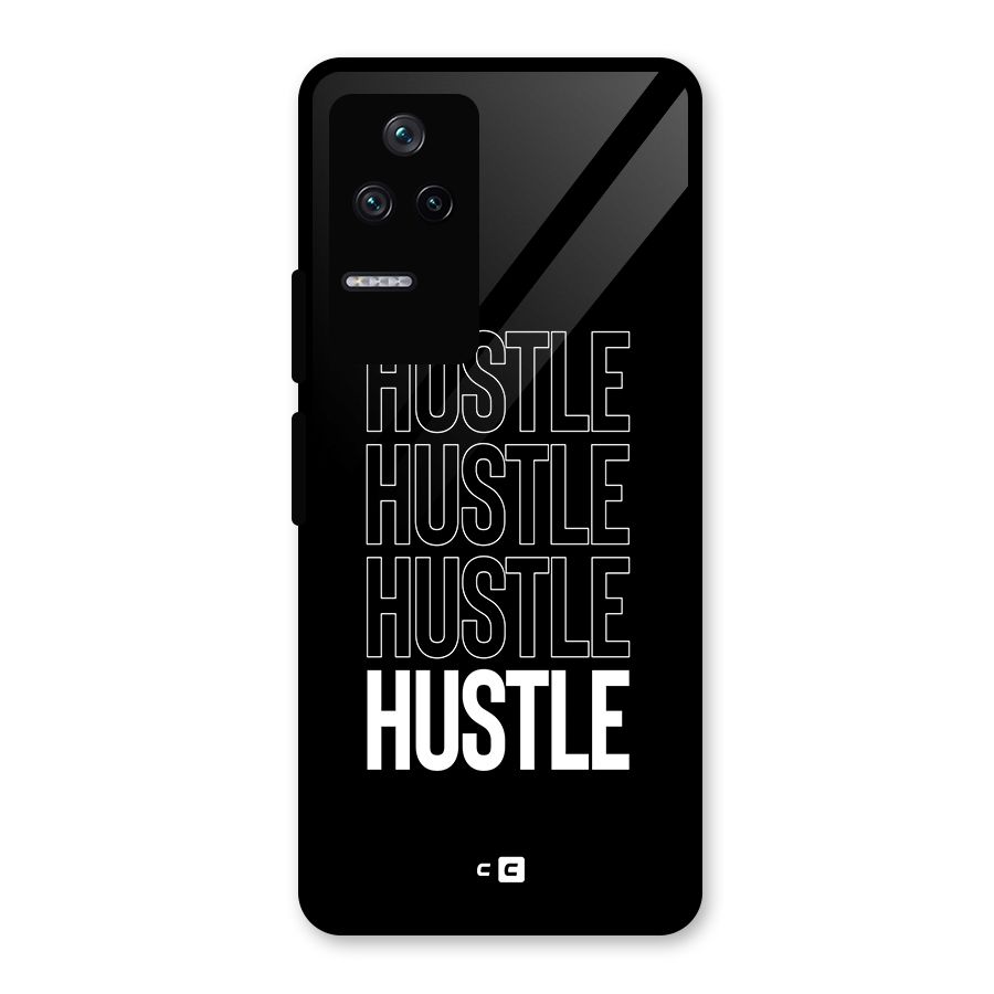 Hustle Hustle Hustle Glass Back Case for Poco F4 5G