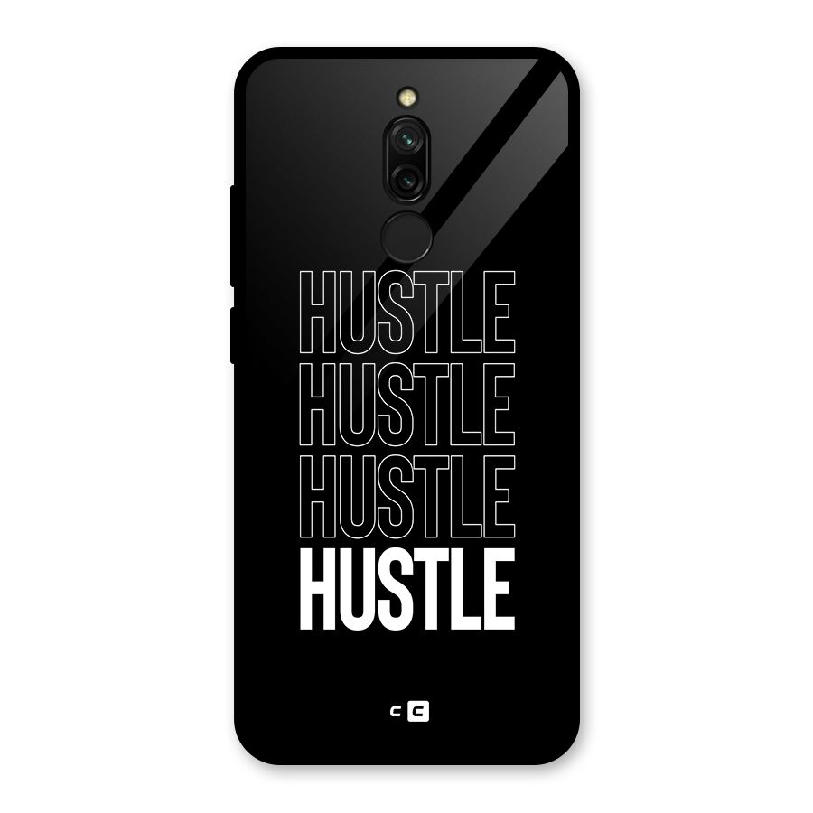 Hustle Hustle Hustle Glass Back Case for Redmi 8