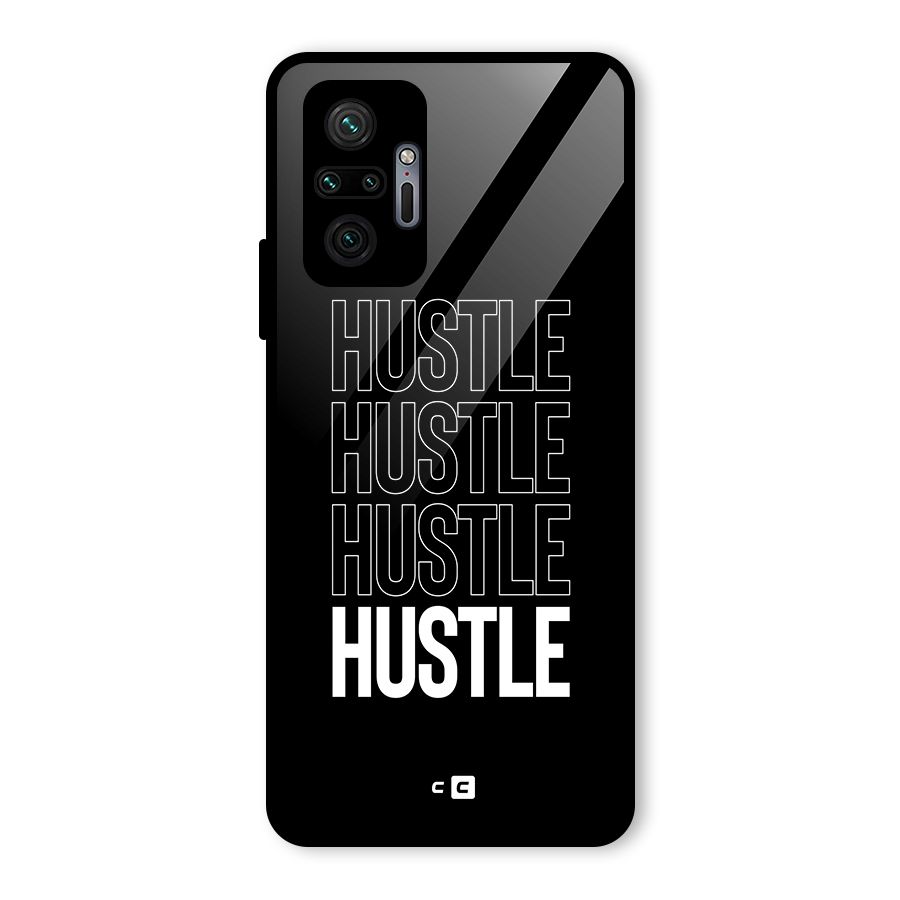 Hustle Hustle Hustle Glass Back Case for Redmi Note 10 Pro