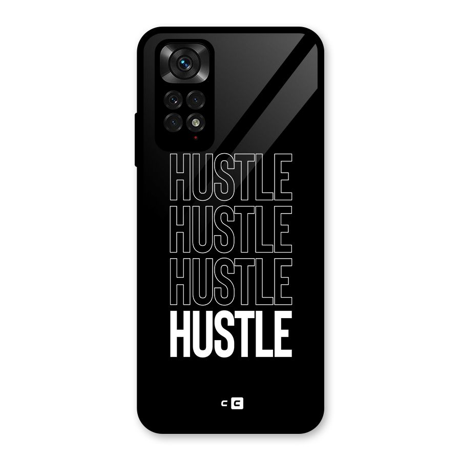 Hustle Hustle Hustle Glass Back Case for Redmi Note 11