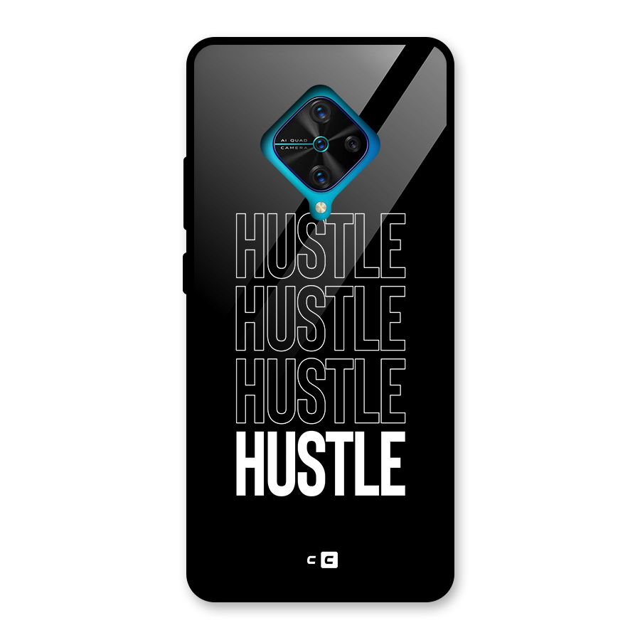 Hustle Hustle Hustle Glass Back Case for Vivo S1 Pro
