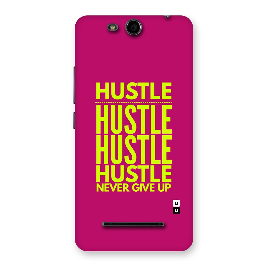 Hustle Never Give Up Back Case for Canvas Juice 3 Q392