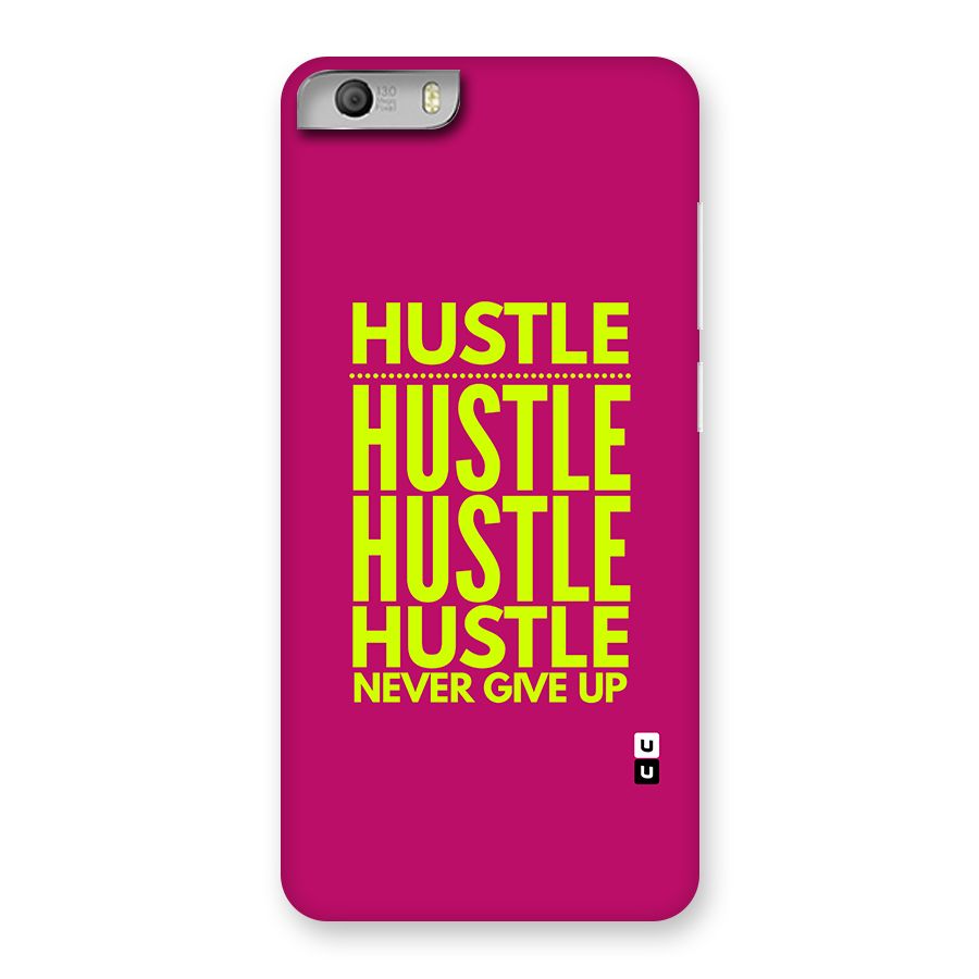 Hustle Never Give Up Back Case for Canvas Knight 2
