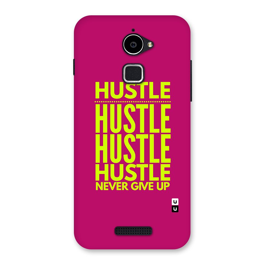 Hustle Never Give Up Back Case for Coolpad Note 3 Lite