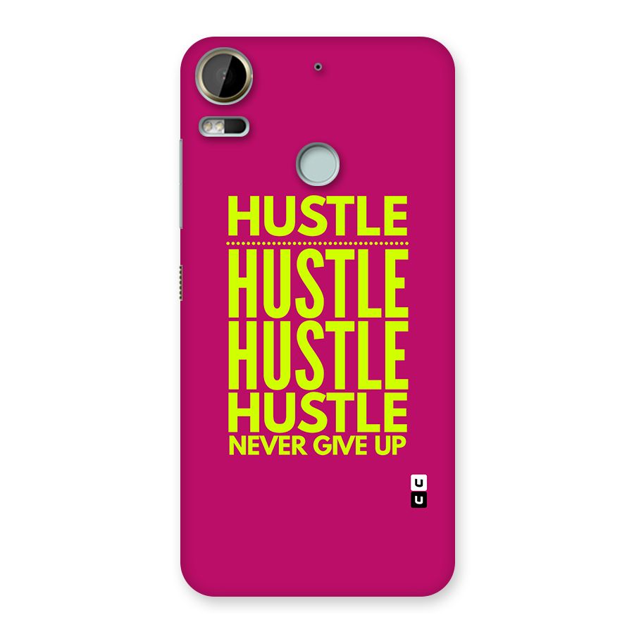 Hustle Never Give Up Back Case for Desire 10 Pro