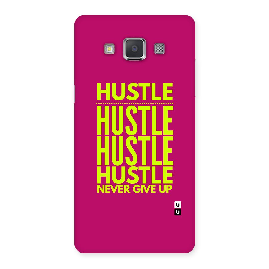 Hustle Never Give Up Back Case for Galaxy Grand 3
