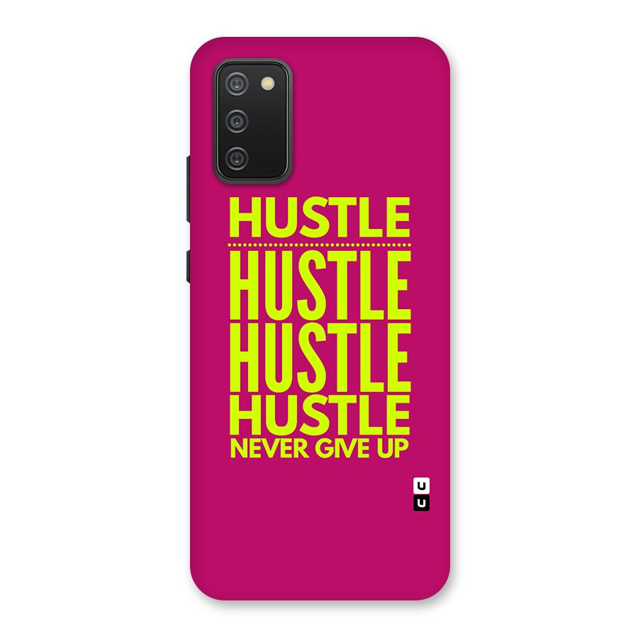 Hustle Never Give Up Back Case for Galaxy M02s