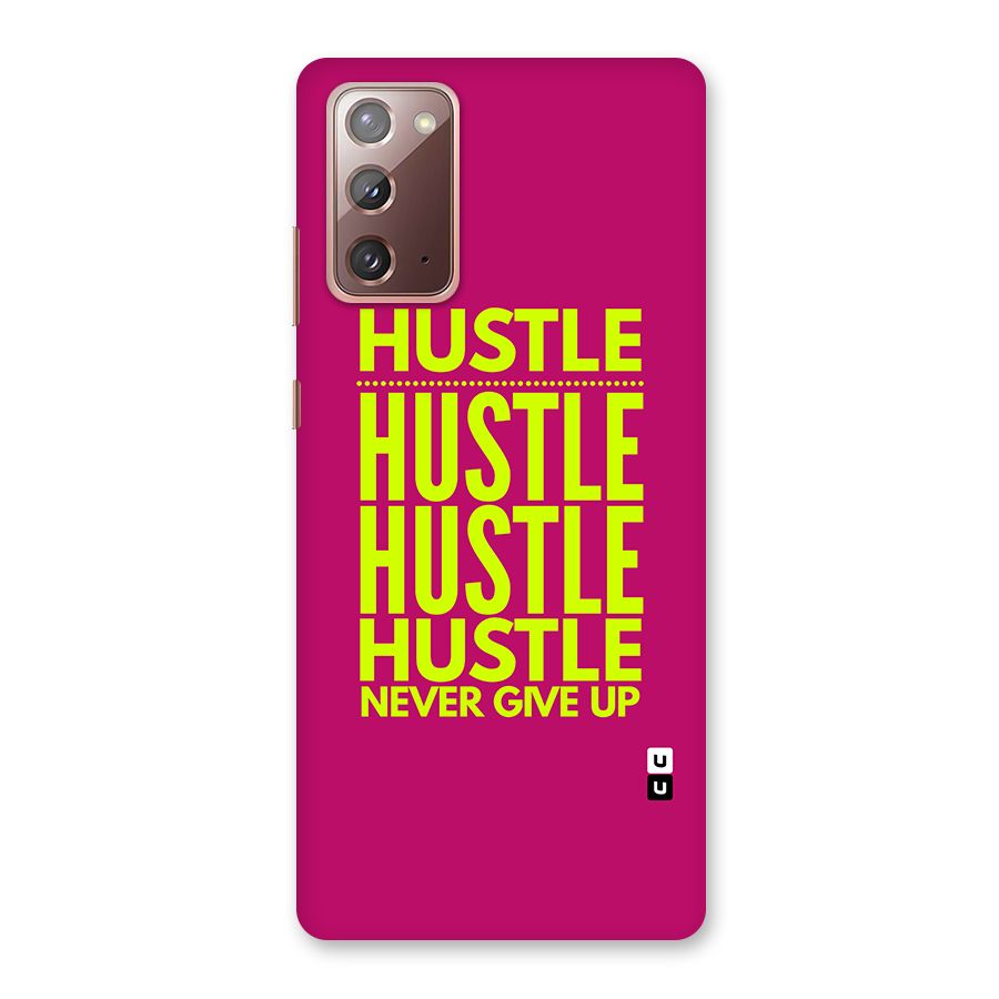 Hustle Never Give Up Back Case for Galaxy Note 20
