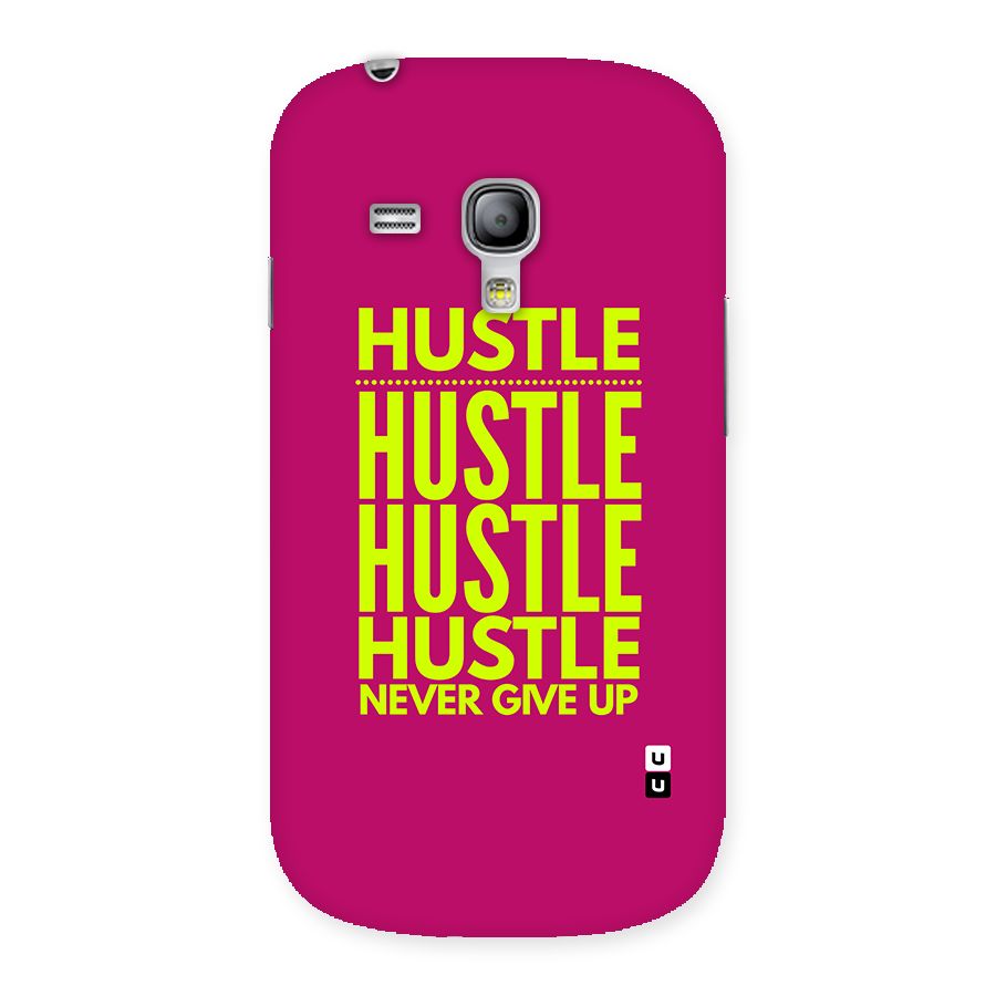 Hustle Never Give Up Back Case for Galaxy S3 Mini